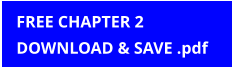 FREE CHAPTER 2 DOWNLOAD & SAVE .pdf